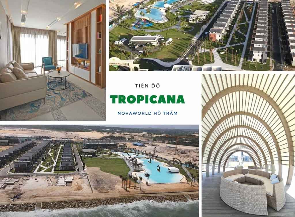Tiến độ phân kỳ Tropica - Tiến độ Novaworld Hồ Tràm quý 1/2022